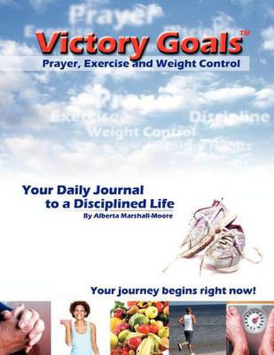 Cover image for Victory Goalst Prayer, Exercise and Weight Control