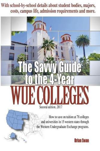 Cover image for The Savvy Guide to the 4-Year WUE Colleges