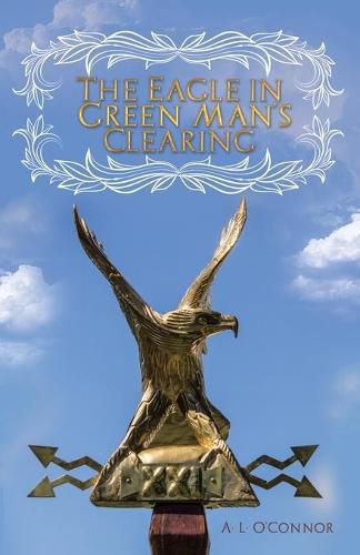Cover image for The Eagle in Green Man's Clearing
