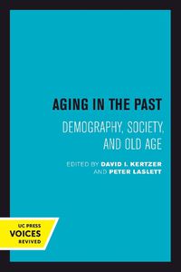 Cover image for Aging in the Past: Demography, Society, and Old Age