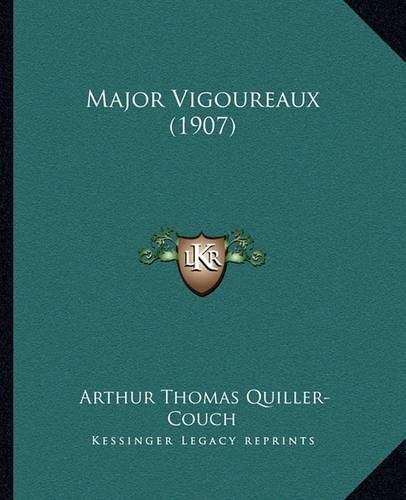 Major Vigoureaux (1907)