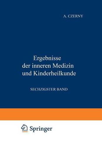 Cover image for Ergebnisse Der Inneren Medizin Und Kinderheilkunde: Sechzigster Band