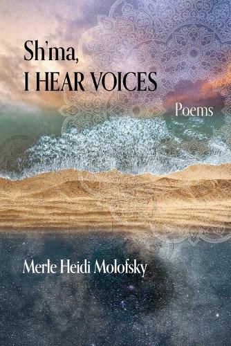 Cover image for Sh'ma, I Hear Voices