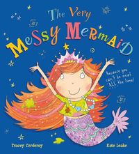 Cover image for The Very Messy Mermaid