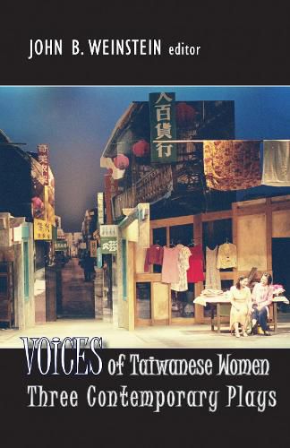 Cover image for Voices of Taiwanese Women: Three Contemporary Plays