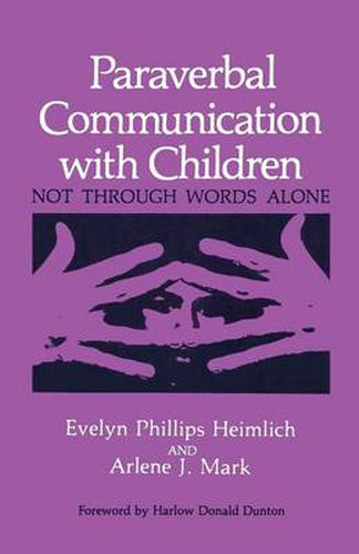 Cover image for Paraverbal Communication with Children: Not through Words Alone