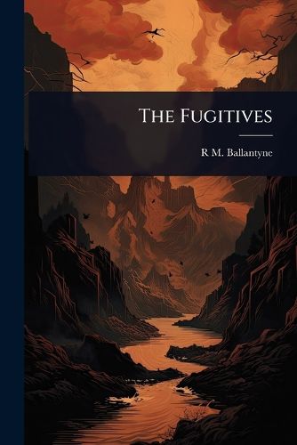 Cover image for The Fugitives