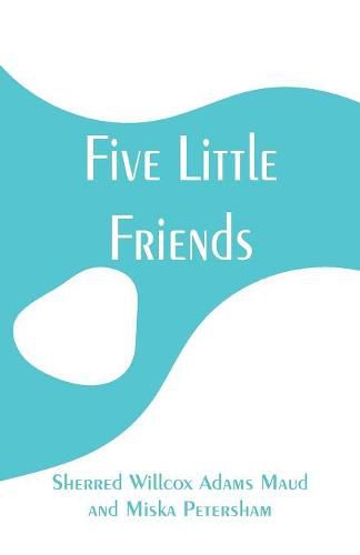 Cover image for Five Little Friends