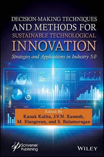 Cover image for Decision-Making Techniques and Methods for Sustainable Technological Innovation