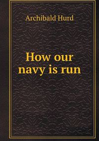 Cover image for How our navy is run