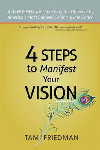 Cover image for Four Steps to Manifest Your Vision: I have the POWER and so do YOU!