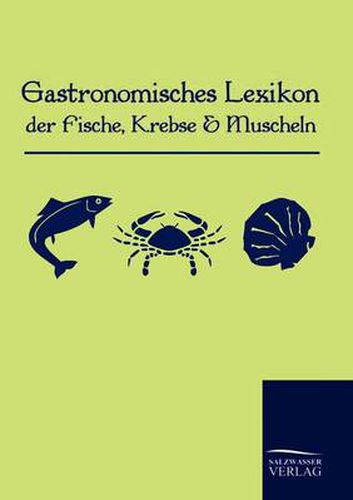 Cover image for Gastronomisches Lexikon der Fische, Krebse und Muscheln