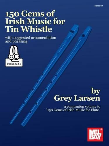 Cover image for 150 Gems Of Irish Music For Tin Whistle