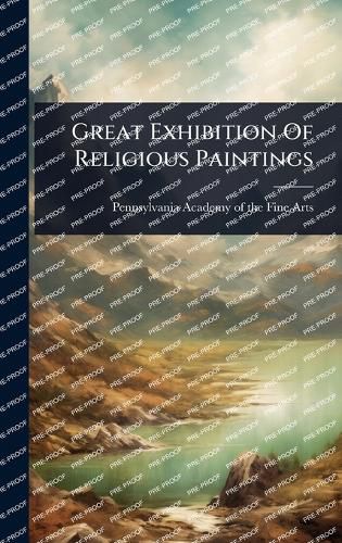 Cover image for Great Exhibition Of Religious Paintings