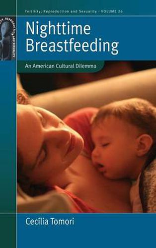 Cover image for Nighttime Breastfeeding: An American Cultural Dilemma