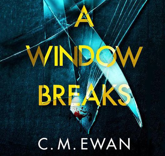 A Window Breaks