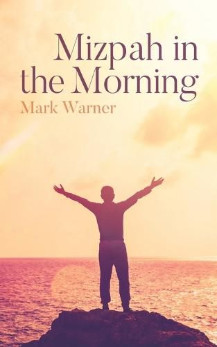Cover image for Mizpah in the Morning