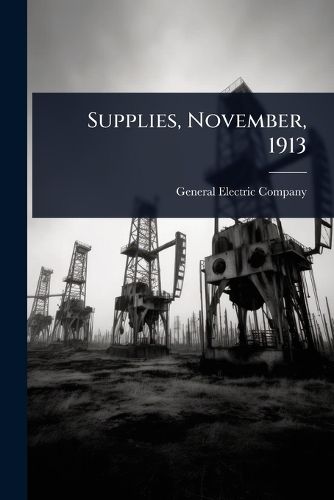 Cover image for Supplies, November, 1913