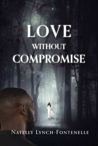 Cover image for Love Without Compromise