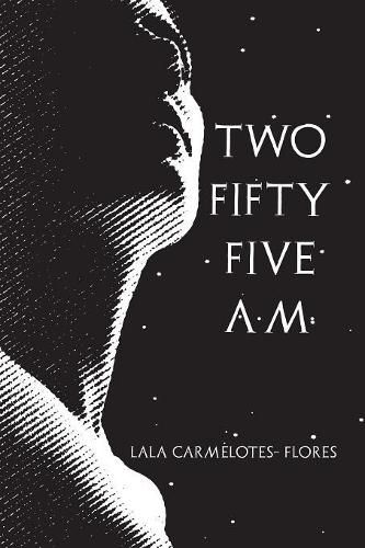 Cover image for Two Fifty Five A.M.