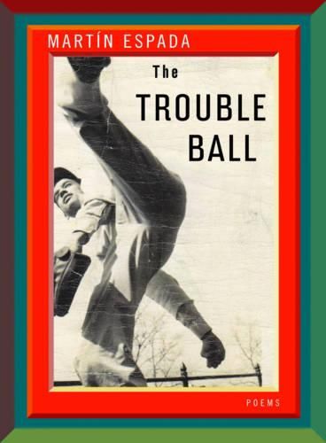 Cover image for The Trouble Ball: Poems