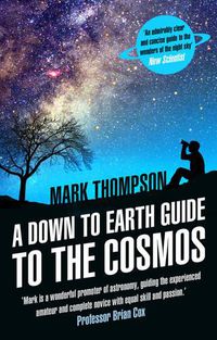 Cover image for A Down to Earth Guide to the Cosmos