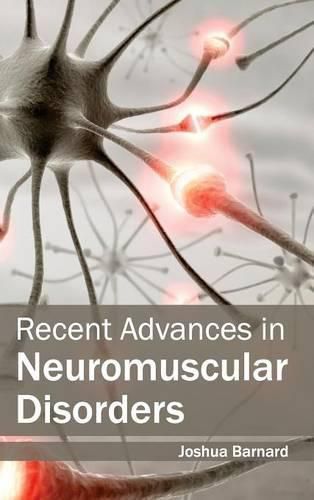 Cover image for Recent Advances in Neuromuscular Disorders