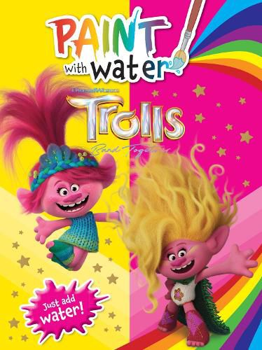 Cover image for Trolls Band Together: Paint With Water (DreamWorks)