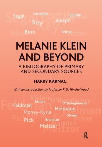 Melanie Klein and Beyond: A Bibliography of Primary and Secondary Sources