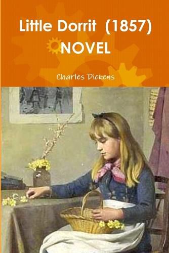 Cover image for Little Dorrit (1857) NOVEL