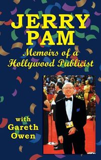 Cover image for Jerry Pam: Memoirs of a Hollywood Publicist (hardback)