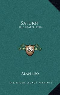 Cover image for Saturn: The Reaper 1916