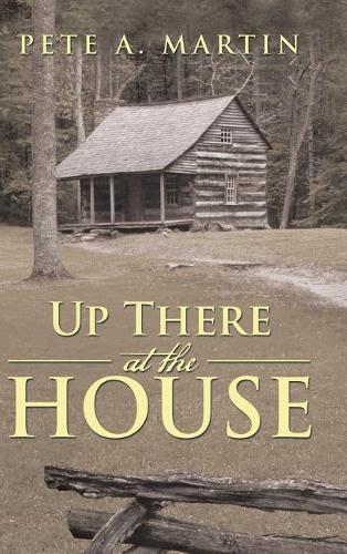 Cover image for Up There at the House