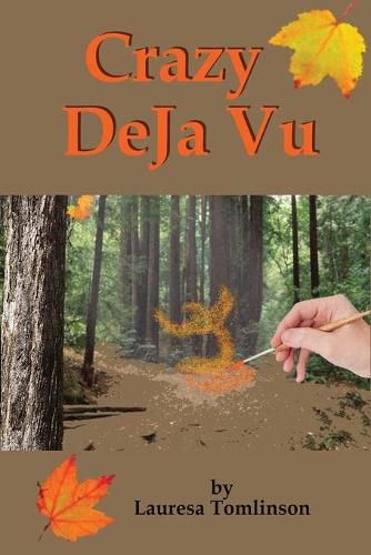 Cover image for Crazy DeJa' Vu