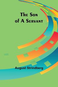 Cover image for The Son of a Servant