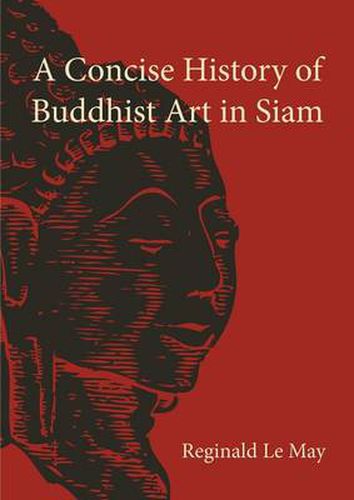 Cover image for A Concise History of Buddhist Art in Siam