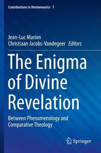 Cover image for The Enigma of Divine Revelation: Between Phenomenology and Comparative Theology