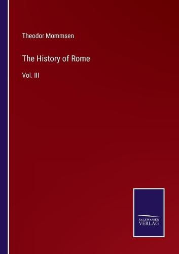 Cover image for The History of Rome: Vol. III