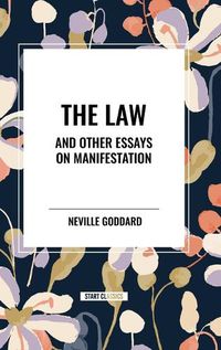 Cover image for The Law and Other Essays on Manifestation