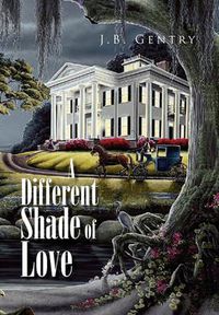 Cover image for A Different Shade of Love