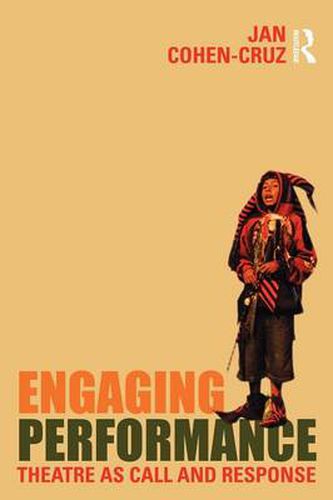 Cover image for Engaging Performance: Theatre as call and response