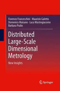 Cover image for Distributed Large-Scale Dimensional Metrology: New Insights