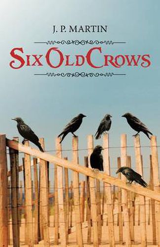 Cover image for Six Old Crows