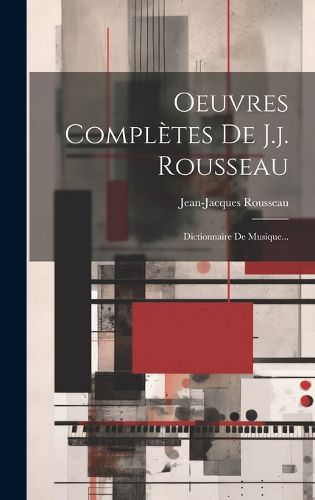 Cover image for Oeuvres Completes De J.j. Rousseau
