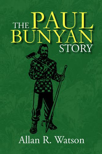 Cover image for The Paul Bunyan Story