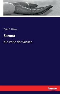 Cover image for Samoa: die Perle der Sudsee