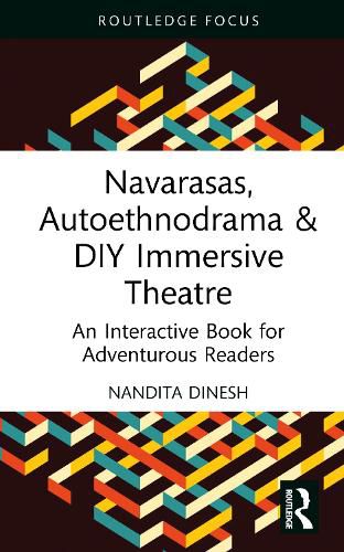 Cover image for Navarasas, Autoethnodrama & DIY Immersive Theatre