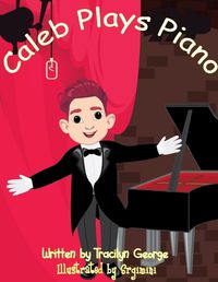 Cover image for Caleb Plays Piano