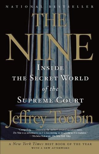 Cover image for The Nine: Inside the Secret World of the Supreme Court