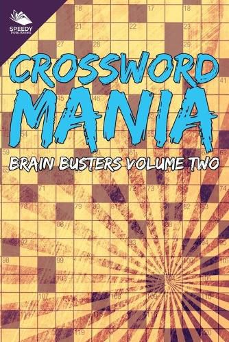 Cover image for Crossword Mania - Brain Busters Volume Two